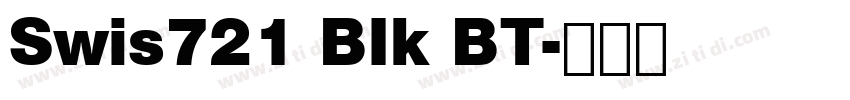 Swis721 BIk BT字体转换